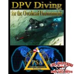 PSAI DPV Diving for the Overhead Environment Manual 